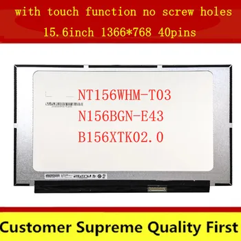 Безплатна доставка на LCD панела на дисплея B156XTK02.0 подходящ за N156BGN-E43 NT156WHM-T03 EDP 40pin смяна на сензорен екран 1366x768