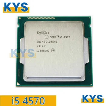 Процесор Intel Core за I5-4570 i5 4570 с честота 3,2 Ghz, оборудван четырехъядерным процесор CPU 6M 84W LGA 1150
