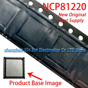 -(2-5 броя), 100% нов чипсет NCP81220 NCP81220MNTXG QFN-52